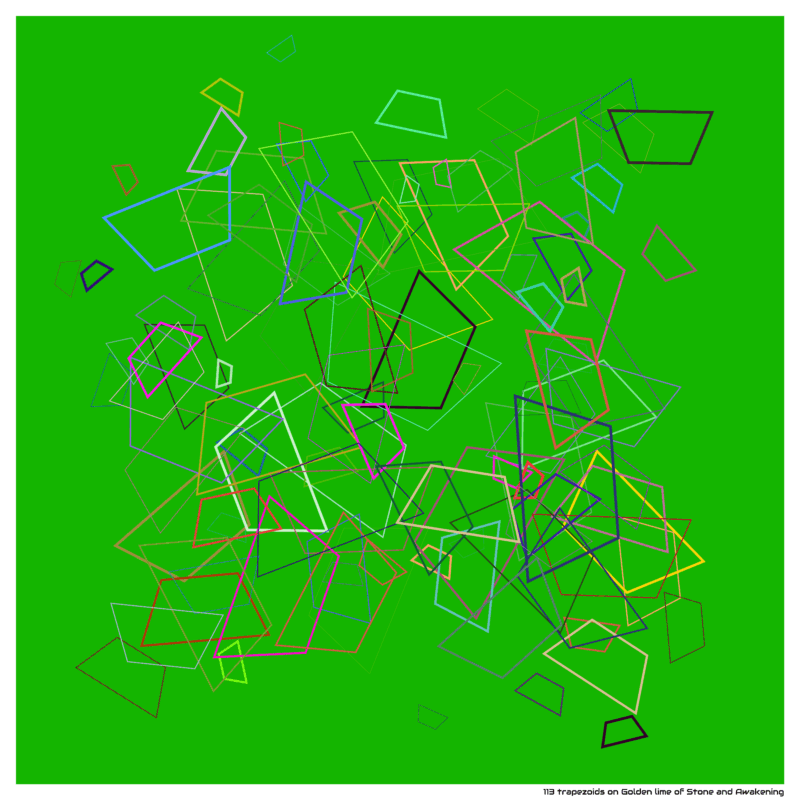 113 trapezoids on Golden lime of Stone and Awakening