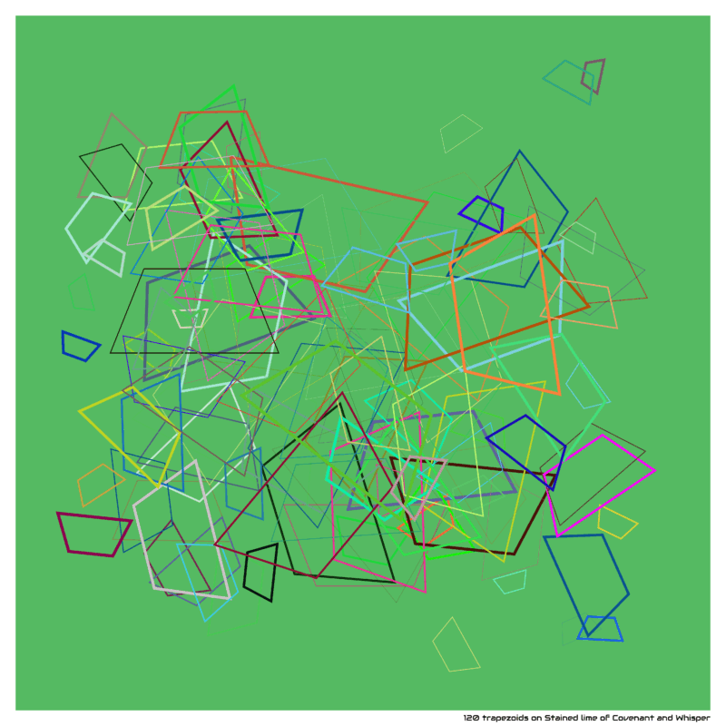 120 trapezoids on Stained lime of Covenant and Whisper