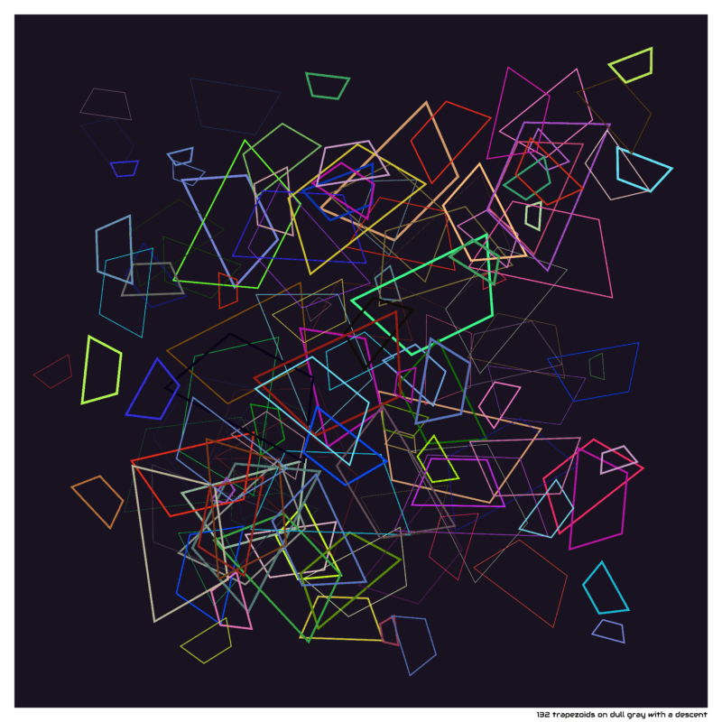 132 trapezoids on dull gray with a descent