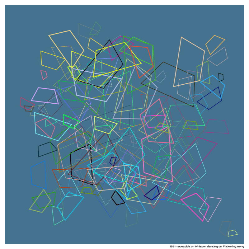 136 trapezoids on Whisper dancing on Flickering navy