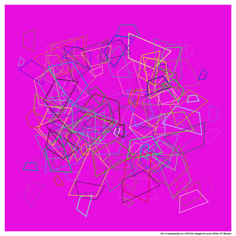 164 trapezoids on Infinite magenta and Whim of Bloom