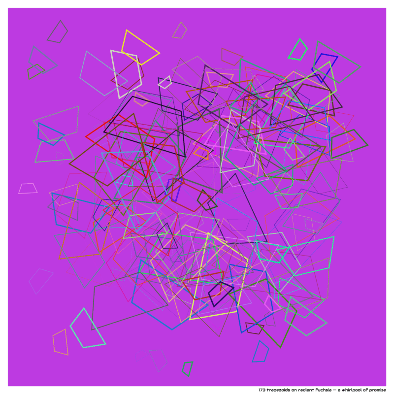 173 trapezoids on radiant fuchsia — a whirlpool of promise