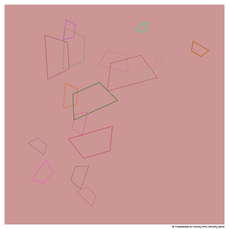 18 trapezoids on honey into velvety sand