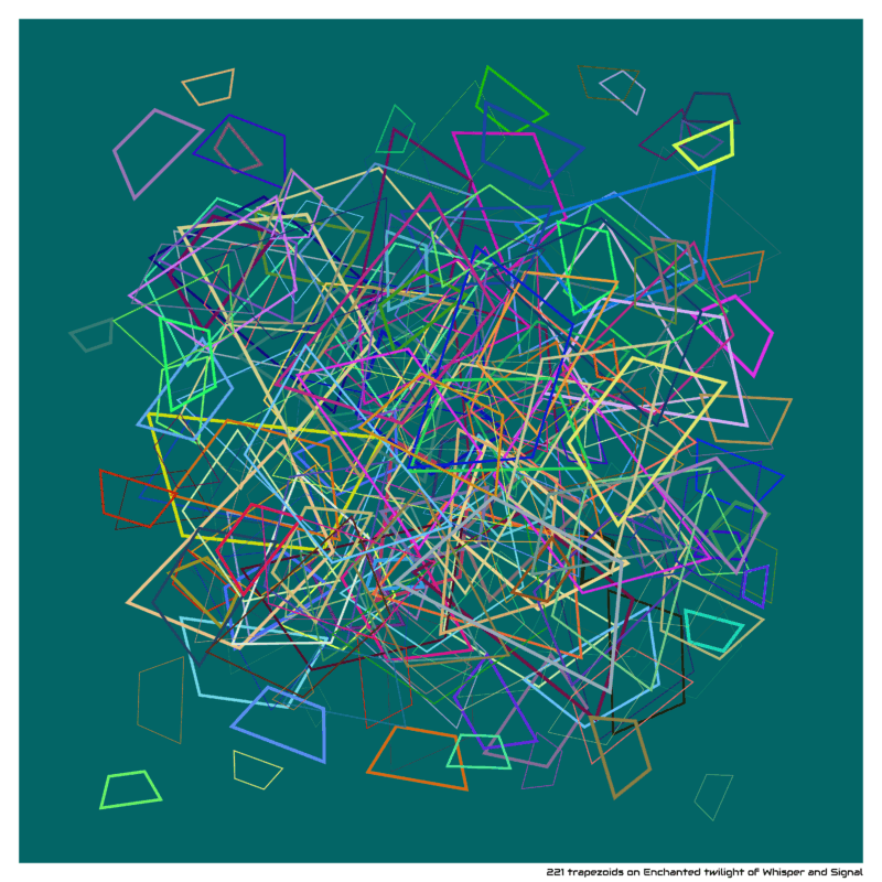 221 trapezoids on Enchanted twilight of Whisper and Signal