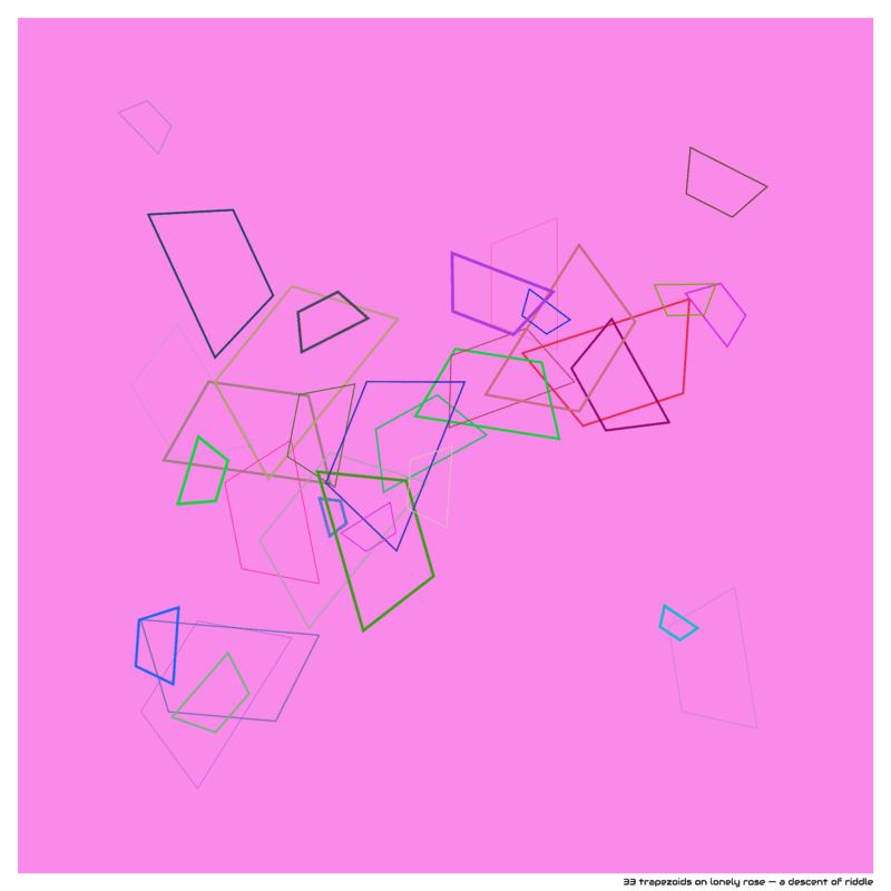 33 trapezoids on lonely rose — a descent of riddle