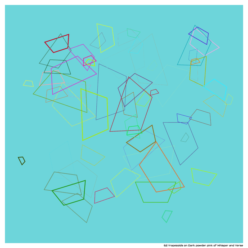 62 trapezoids on Dark powder pink of Whisper and Verse