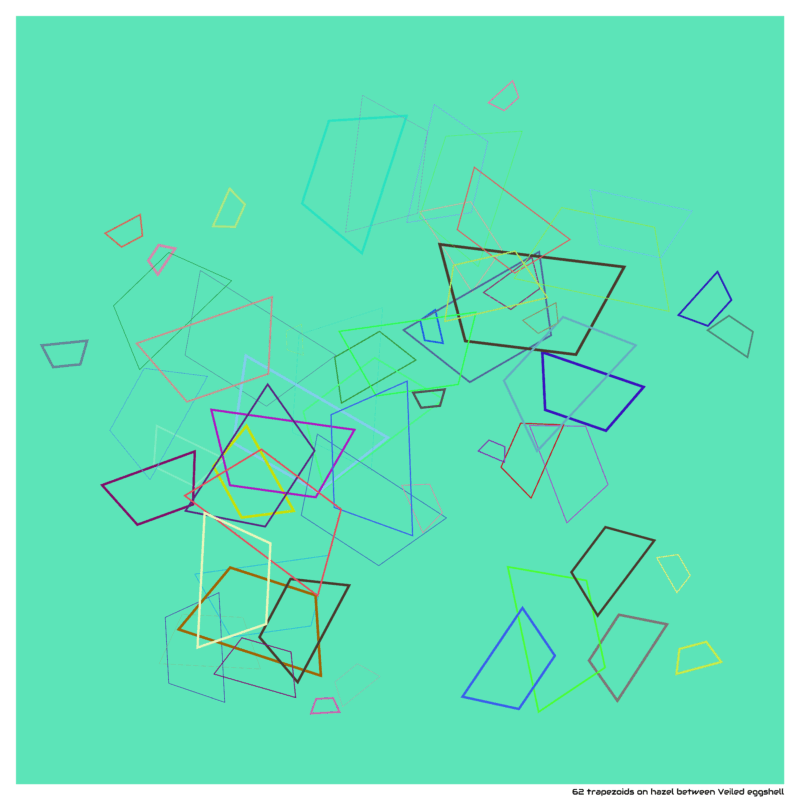 62 trapezoids on hazel between Veiled eggshell