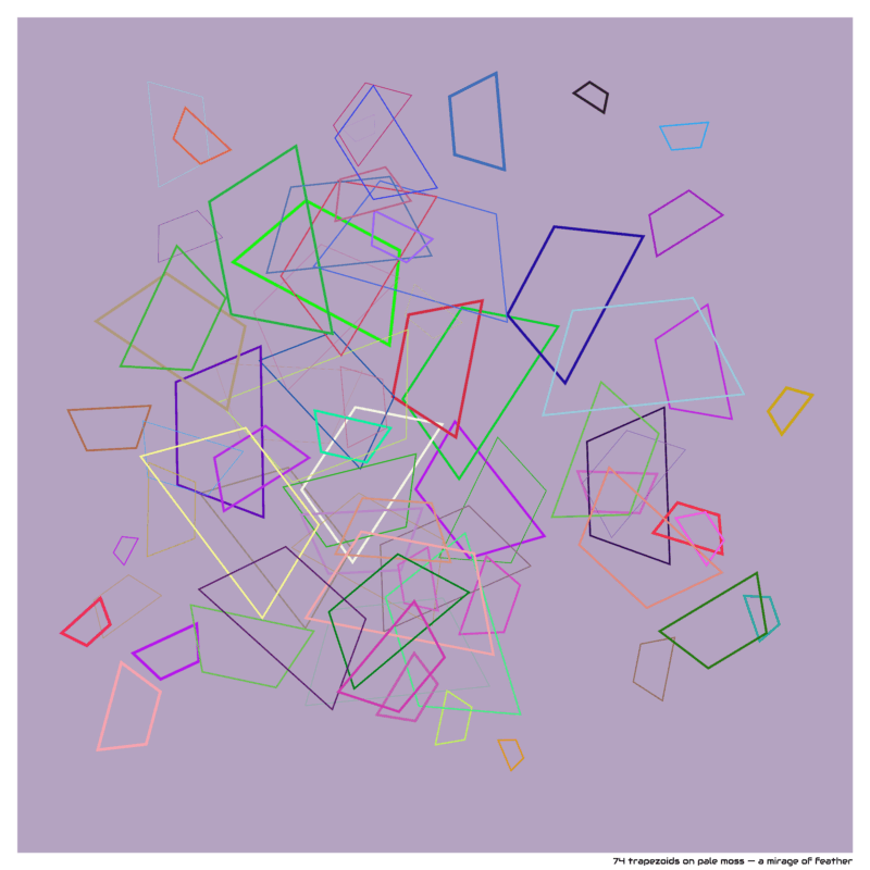 74 trapezoids on pale moss — a mirage of feather
