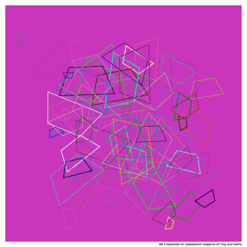 83 trapezoids on Opalescent magenta of Fog and Waltz