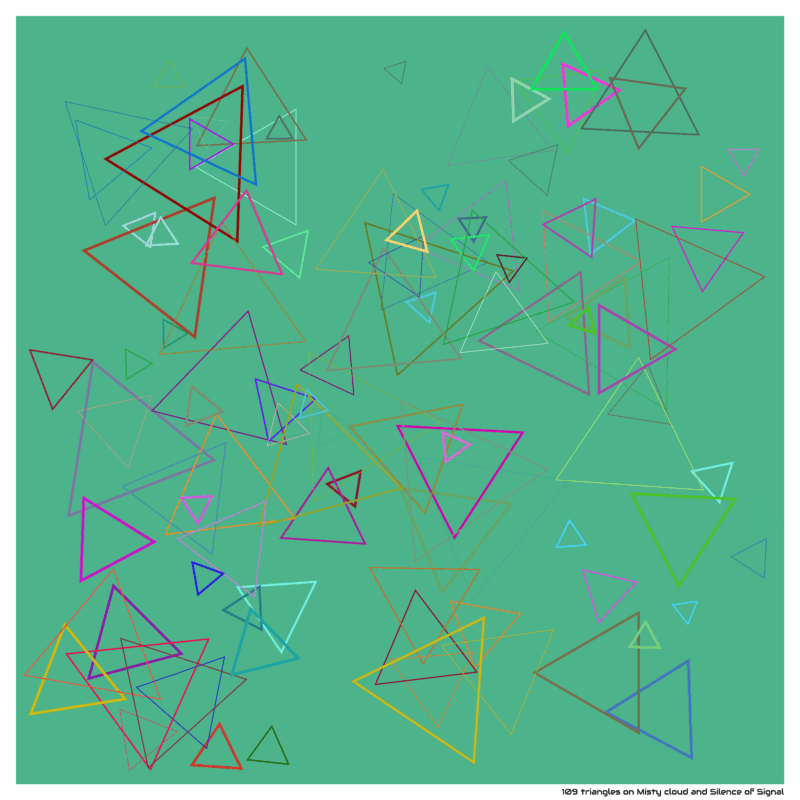 109 triangles on Misty cloud and Silence of Signal