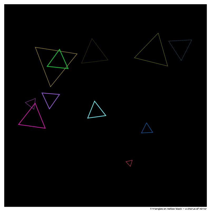 11 triangles on mellow black — a chorus of mirror