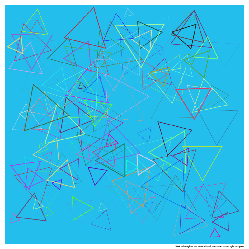 134 triangles on a stained pewter through eclipse