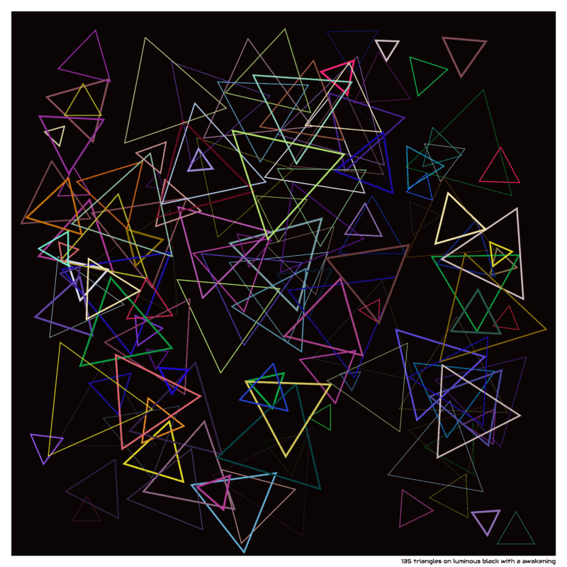 135 triangles on luminous black with a awakening