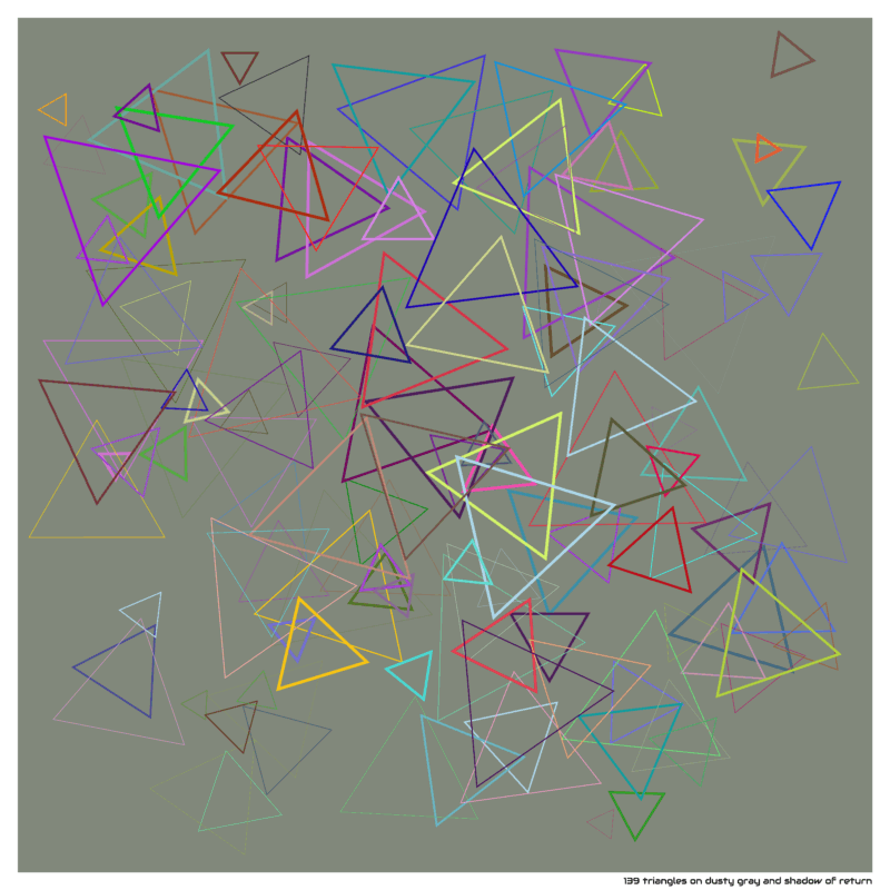 139 triangles on dusty gray and shadow of return