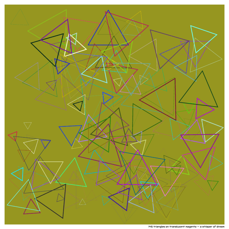 145 triangles on translucent magenta — a whisper of dream