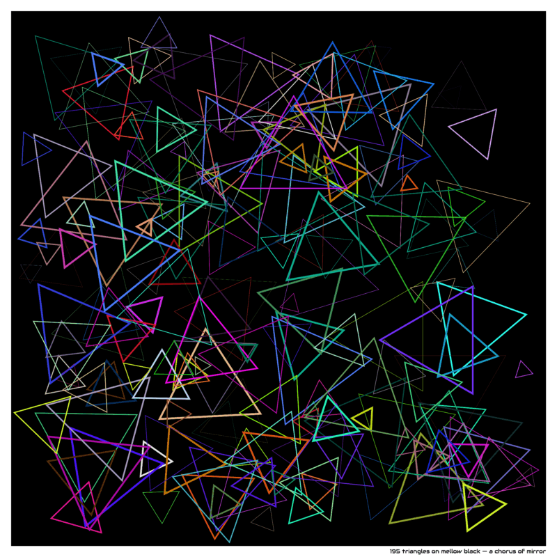 195 triangles on mellow black — a chorus of mirror