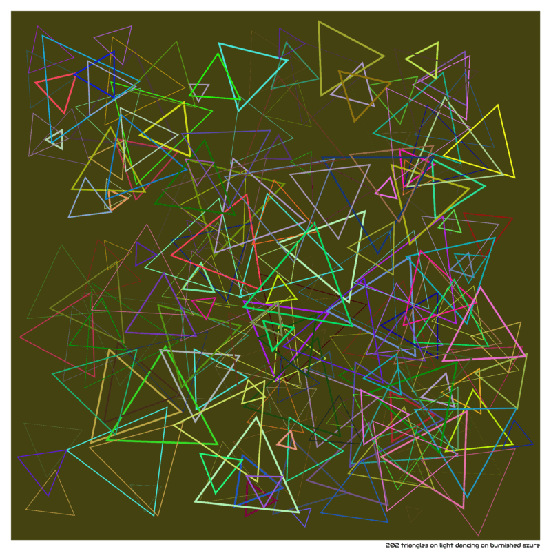 202 triangles on light dancing on burnished azure