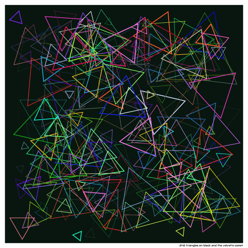 242 triangles on black and the velvet’s comet