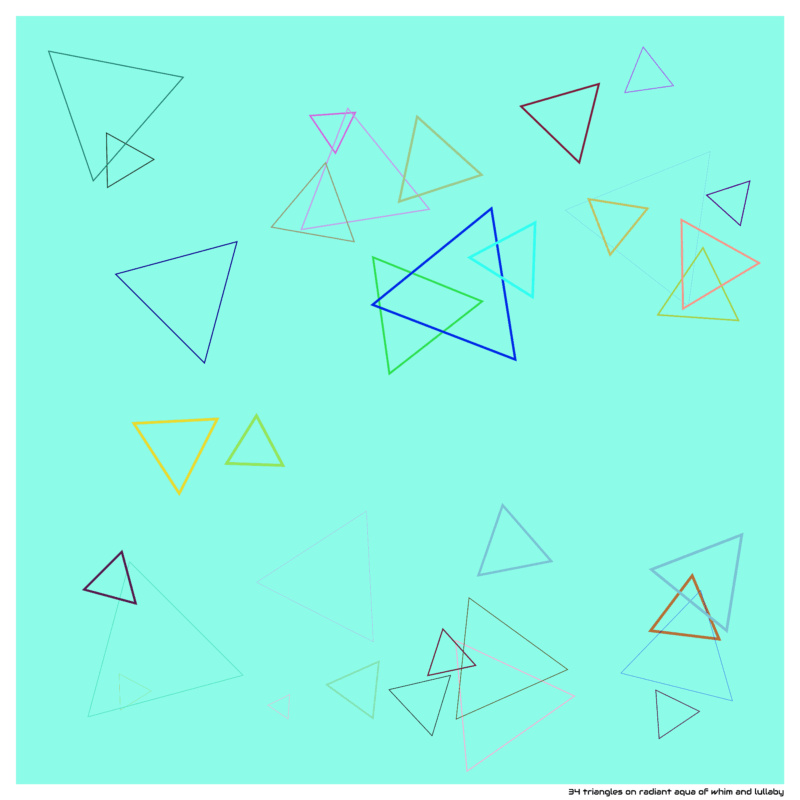 34 triangles on radiant aqua of whim and lullaby