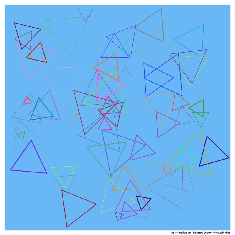 70 triangles on A Glazed brown through Mist
