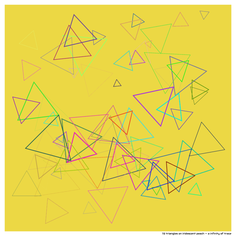 72 triangles on iridescent peach — a infinity of trace