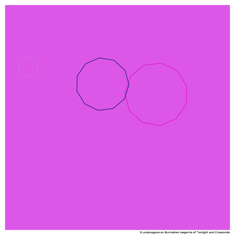 3 undecagons on Burnished magenta of Twilight and Crescendo