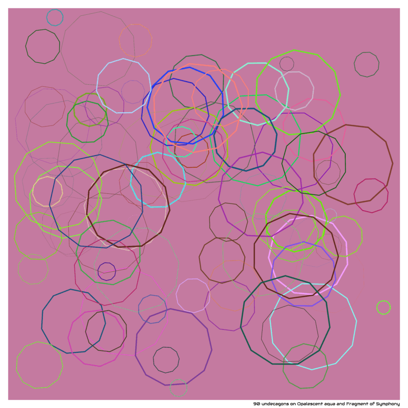 90 undecagons on Opalescent aqua and Fragment of Symphony
