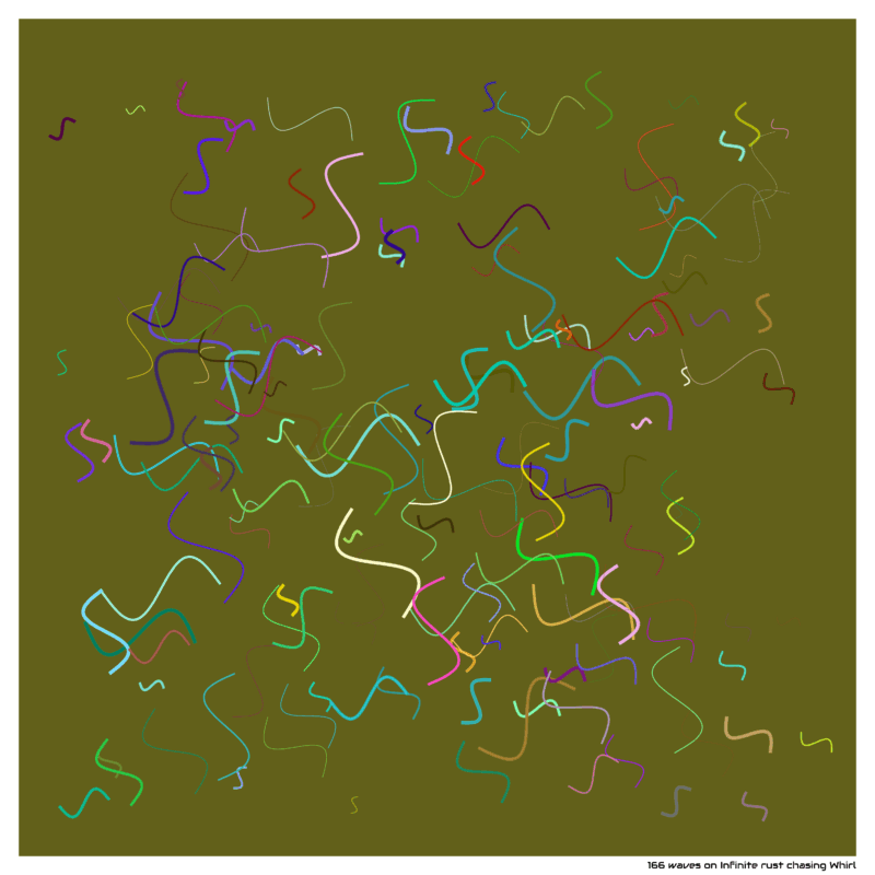 166 waves on Infinite rust chasing Whirl