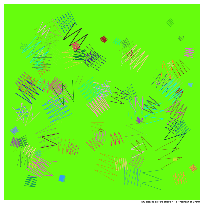 108 zigzags on Pale shadow — a Fragment of Storm