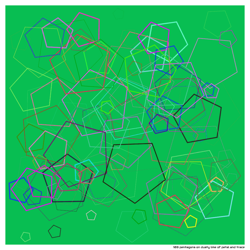 103 pentagons on dusty lime of petal and trace