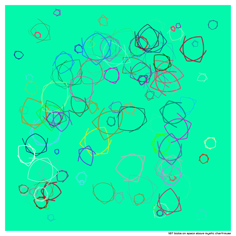 107 blobs on space above mystic chartreuse