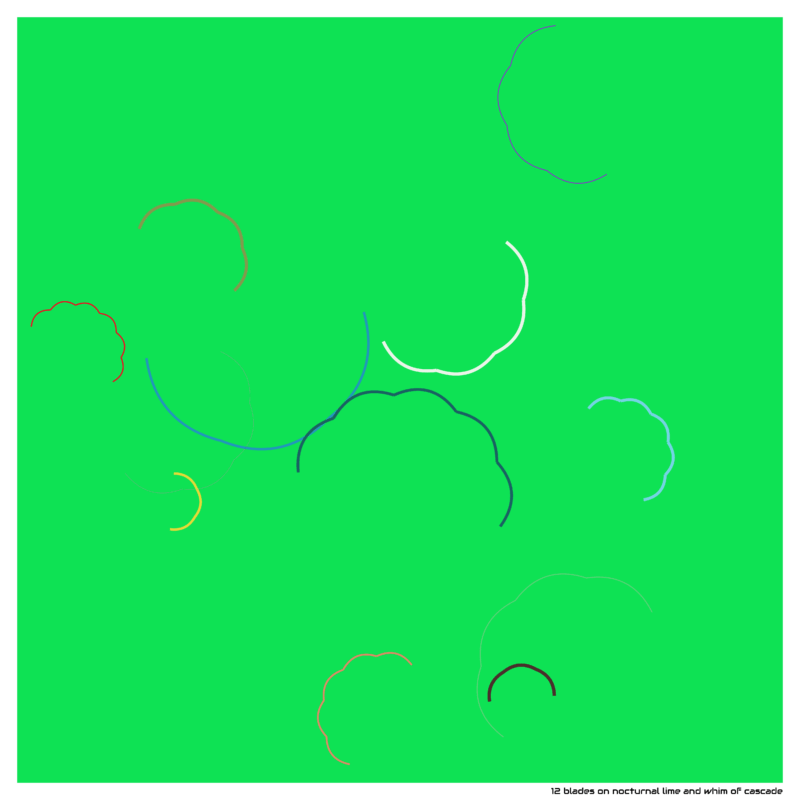 12 blades on nocturnal lime and whim of cascade