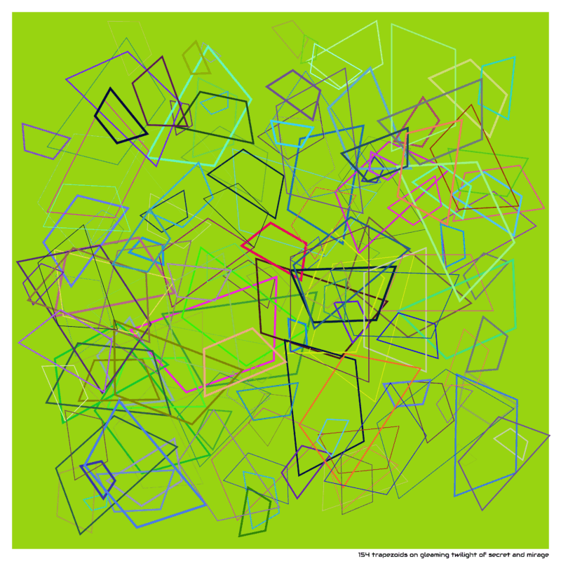 154 trapezoids on gleaming twilight of secret and mirage