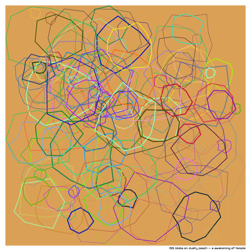 155 blobs on dusty peach — a awakening of temple