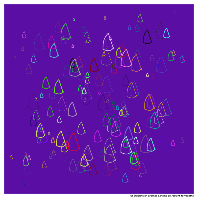 161 droplets on promise dancing on radiant terracotta
