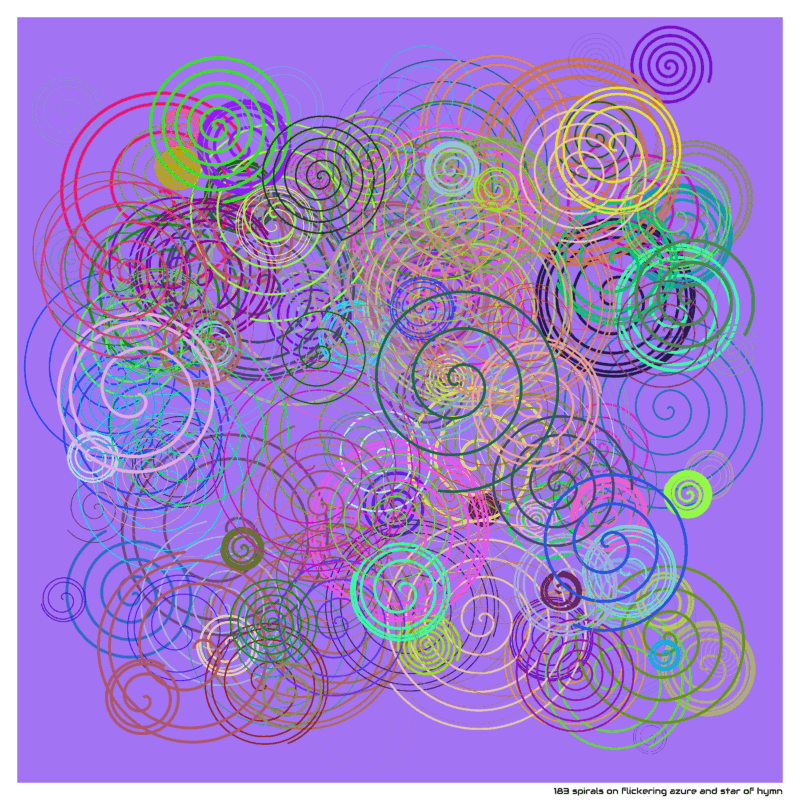 183 spirals on flickering azure and star of hymn