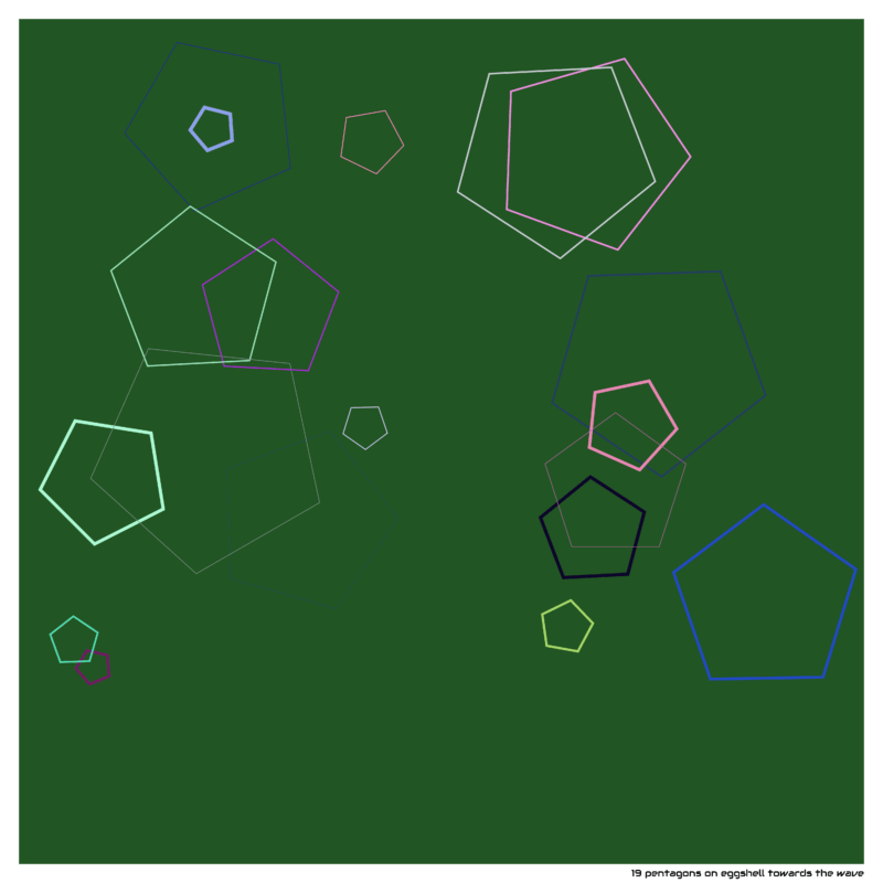 19 pentagons on eggshell towards the wave