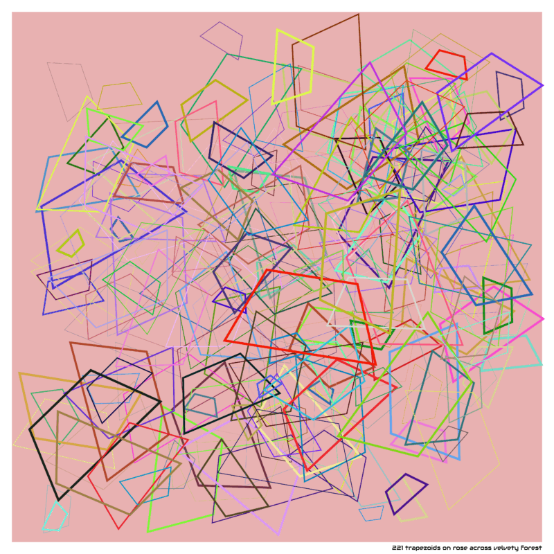 221 trapezoids on rose across velvety forest