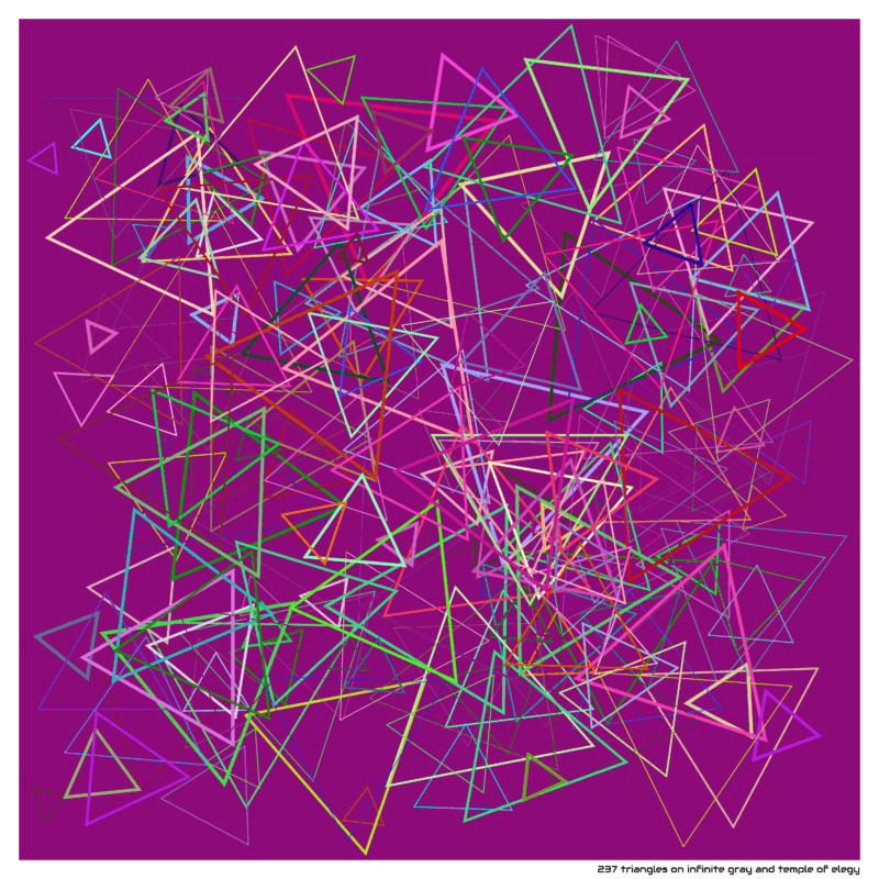 237 triangles on infinite gray and temple of elegy