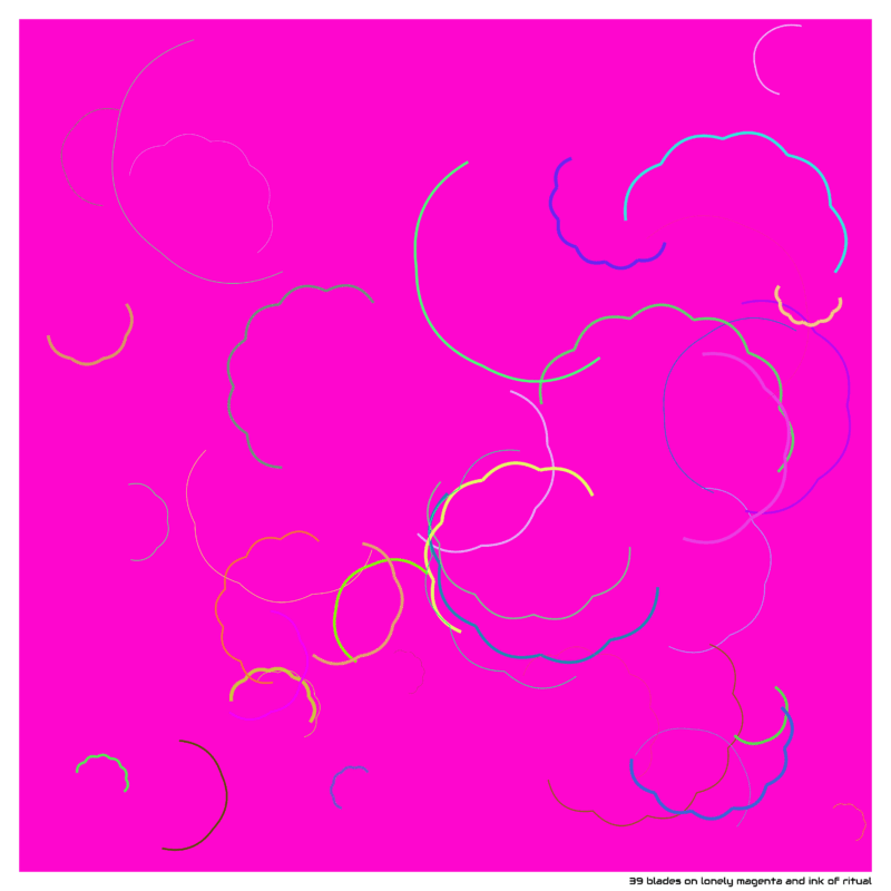 39 blades on lonely magenta and ink of ritual