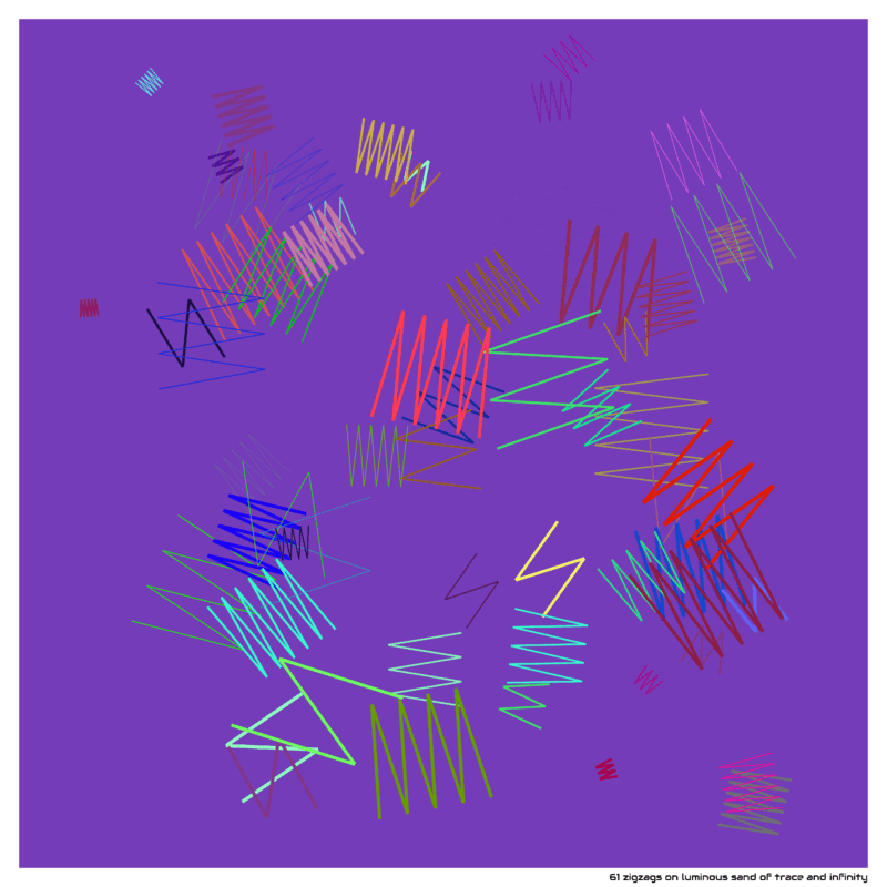 61 zigzags on luminous sand of trace and infinity