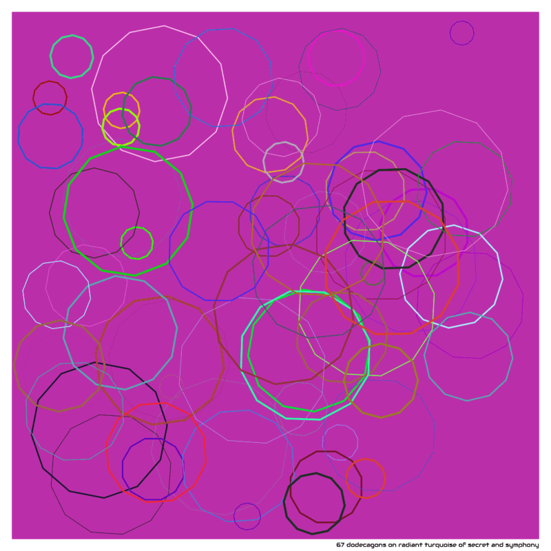 67 dodecagons on radiant turquoise of secret and symphony