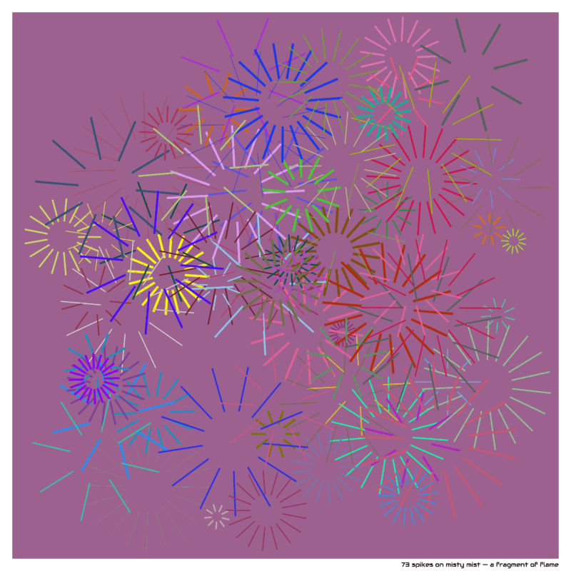 73 spikes on misty mist — a fragment of flame