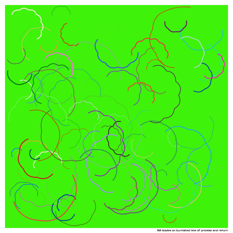 90 blades on burnished lime of promise and return