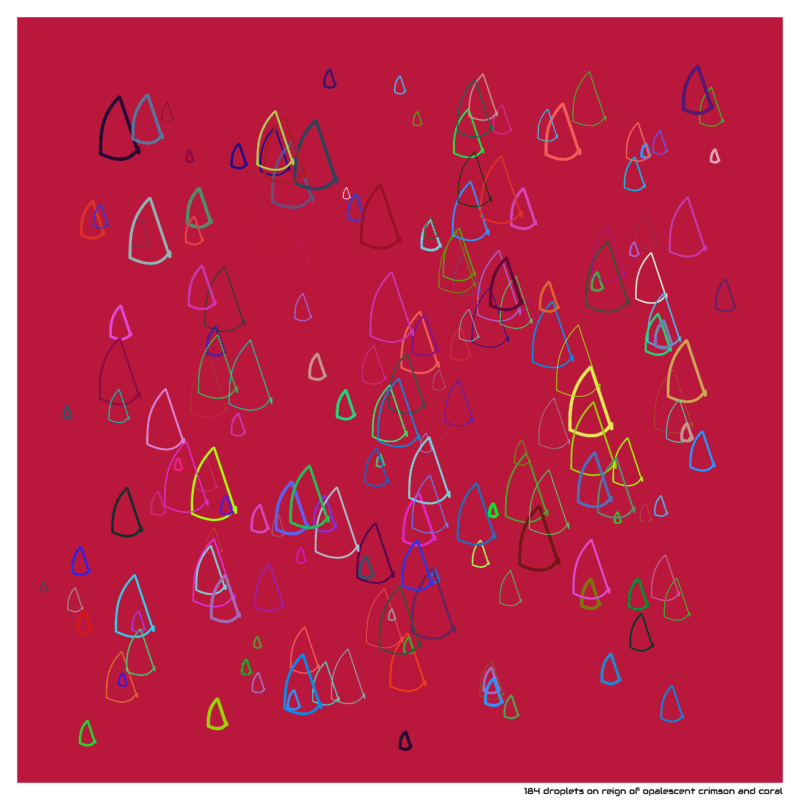 184 droplets reignofopalescentcrimsonandcoral