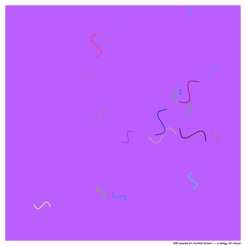 20 waves mutedbrown aelegyofcloud