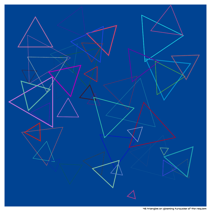 46 triangles gleamingturquoiseoftherequiem