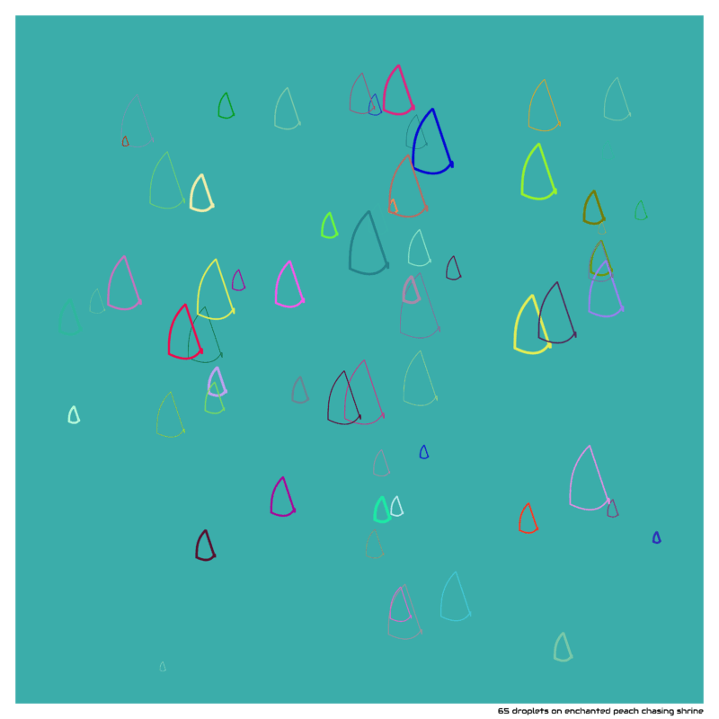 65 droplets on Enchanted peach chasing Shrine