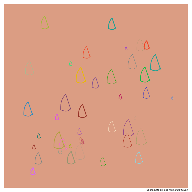 42 droplets jadefromvividtaupe