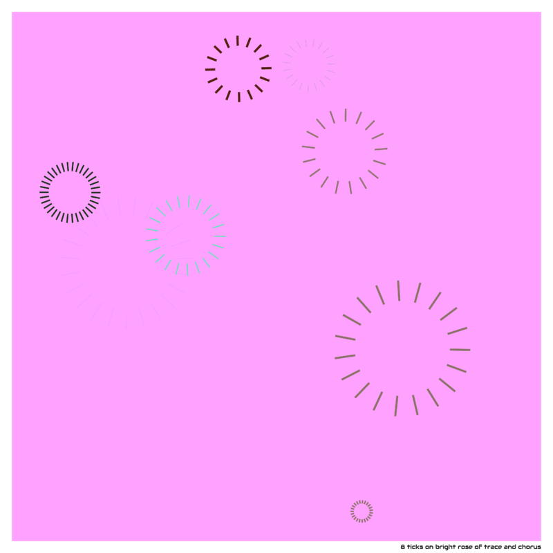 8 ticks brightroseoftraceandchorus